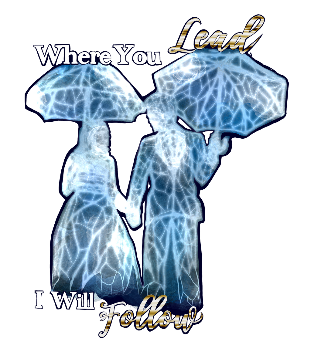 Where You Lead Crew